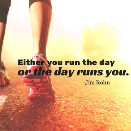 jim-rohn-either-you-run-the-day-or-the-day-runs-you.png