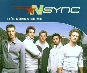 N Sync-It`s Gonna Be Me.jpg