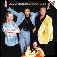 Ace Of Base-Beautiful Life.jpg